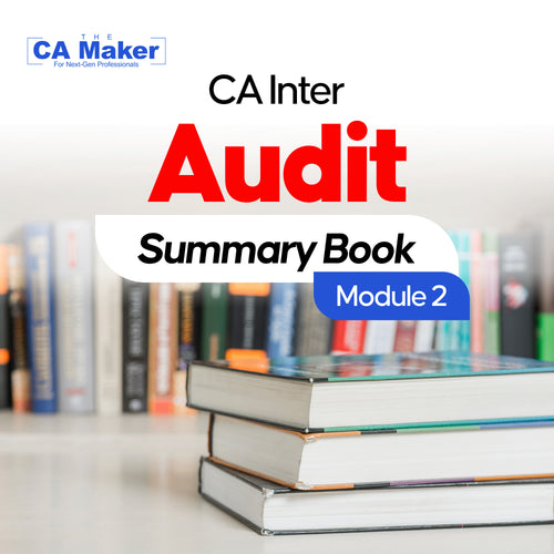 CA Inter Audit – Summary Book (Module 2)