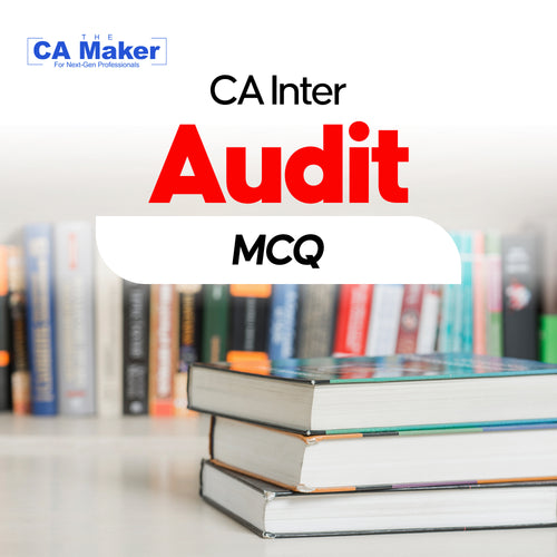 CA Inter Audit - MCQ